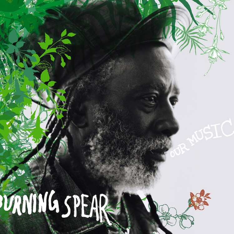 Burning Spear - Our Music (Full Album)