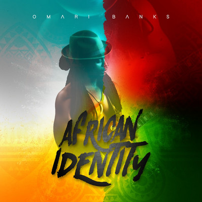 Omari Banks - African Identity