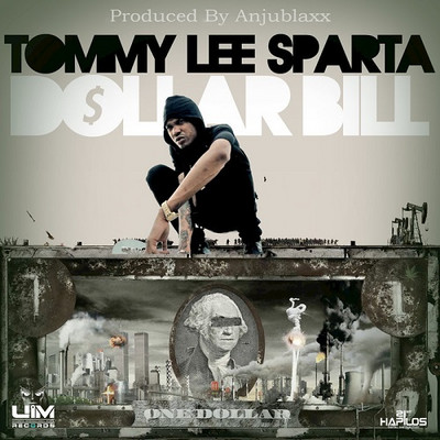 Tommy Lee Sparta - Dollar Bill