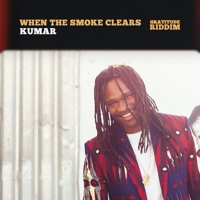 Kumar - When The Smoke Clears