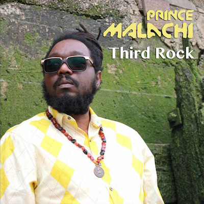 Prince Malachi - Third Rock