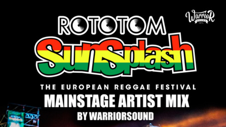 WarriorSound - Rototom Sunsplash 2015 Mainstage Artist Mix []