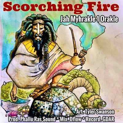 Jah Myhrakle - Scorching Fire