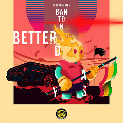 Leno Banton & Burro Banton - Better Days