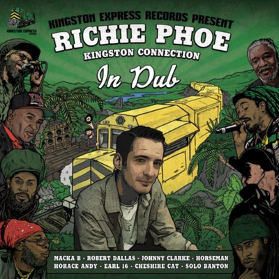 Richie Phoe & Kingston Express - Kingston Connection in Dub