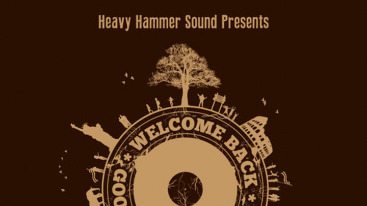 Heavy Hammer Sound - Welcome Back * Good Reggae Music [1/3/2014]