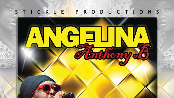 Anthony B - Angelina [10/18/2019]