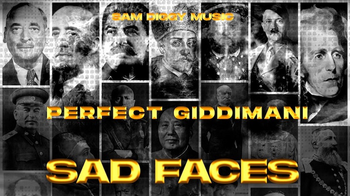 Perfect Giddimani - Sad Faces [5/20/2022]