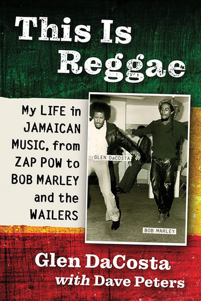 This Is Reggae - My Life in Jamaican Music