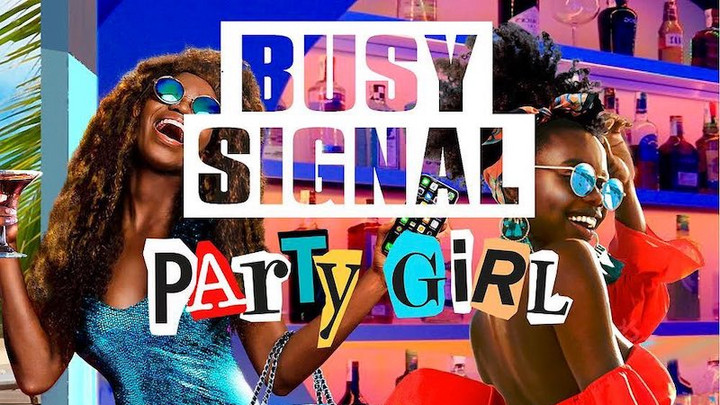 Busy Signal - Party Girl [8/5/2021]