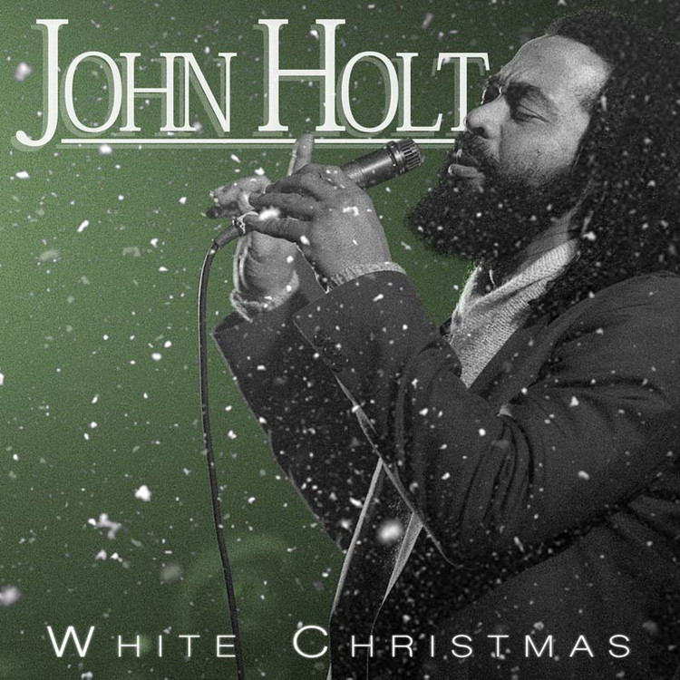 John Holt - White Christmas (Full Album)