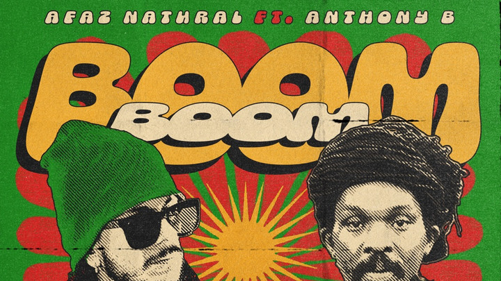 Afaz Natural feat. Anthony B - Boom Boom [12/15/2023]
