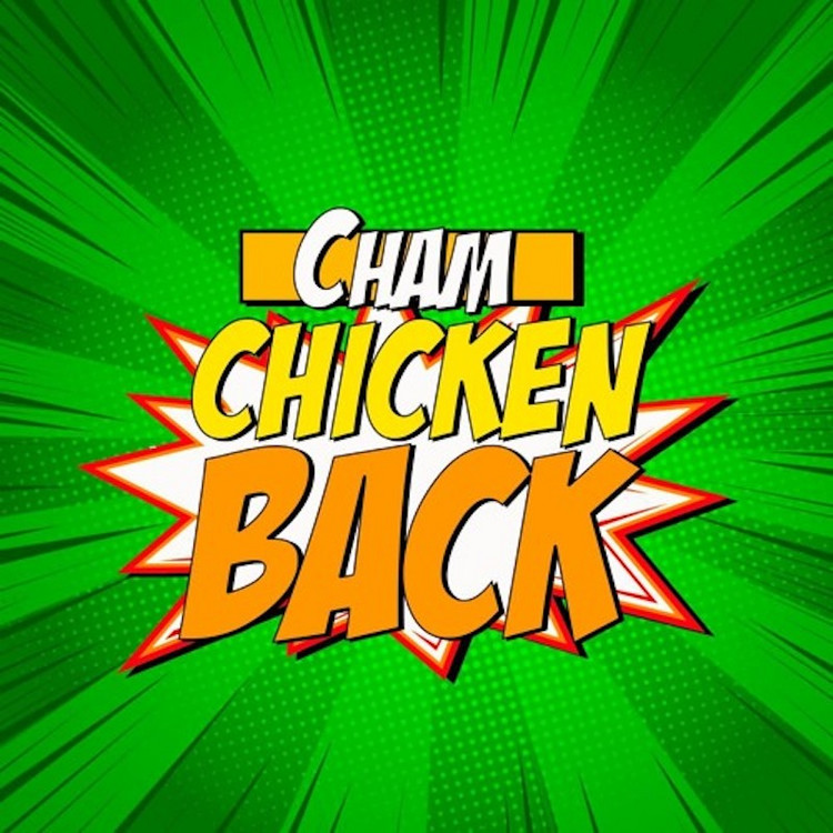 Cham - Chicken Back