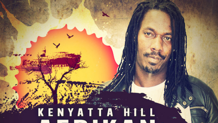 Kenyatta Hill - Afrikan [5/20/2014]