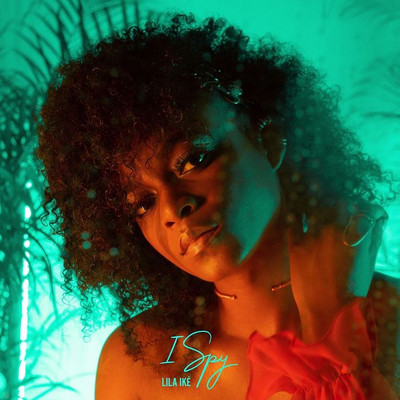 Lila Iké - I Spy