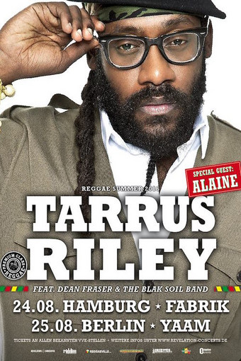 Tarrus Riley 8/25/2016