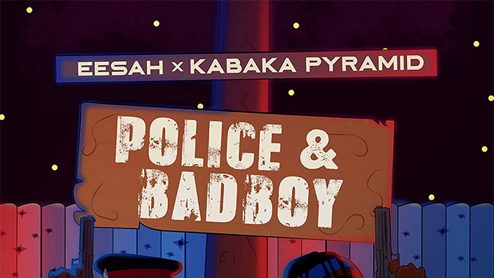 Eesah & Kabaka Pyramid - Police & Badboy [3/26/2021]