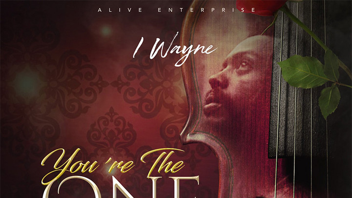 I Wayne - You're The One [3/17/2023]