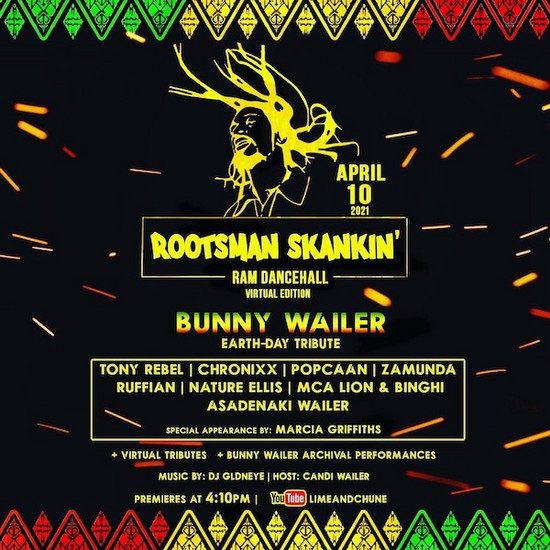 Bunny Wailer Earth-Day Tribute - Rootsman Skankin' 2021