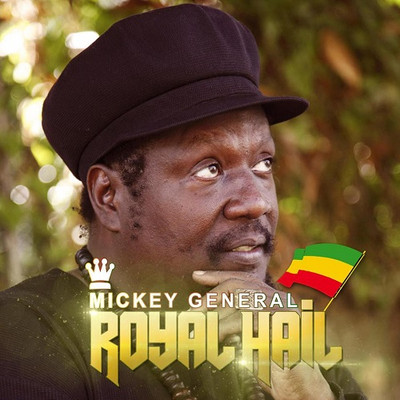 Mikey General - Royal Hail