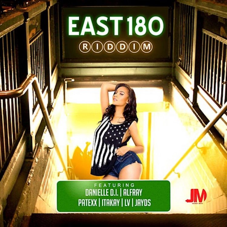 East 180 Riddim (Megamix)