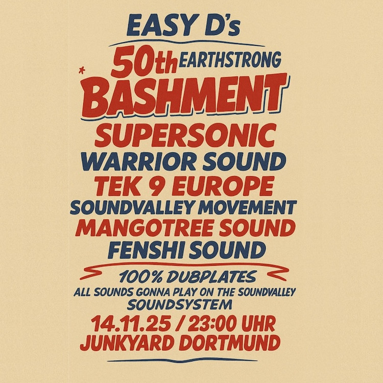 Easy D´s 50th Earthstrong Bashment 2025
