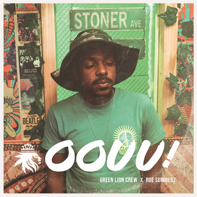 Green Lion Crew x Roe Summerz - Oouu!
