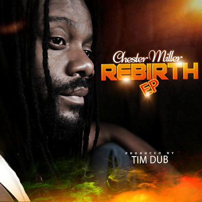 Chester Miller - Rebirth EP