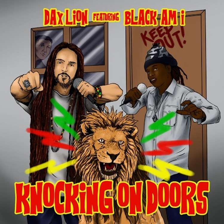 Dax Lion feat. Black Am I - Knocking On Doors