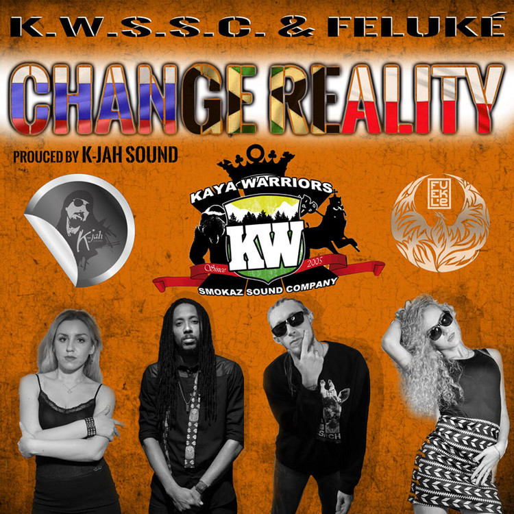 K.W.S.S.C. & Feluké - Change Reality