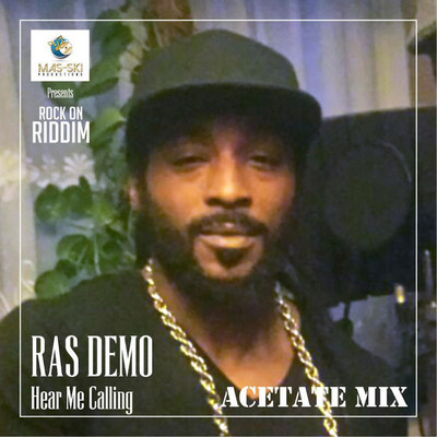 Ras Demo - Hear Me Calling (Acetate Mix)