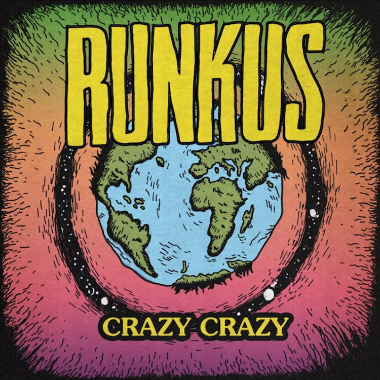 Runkus - Crazy Crazy