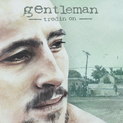Gentleman - Trodin On