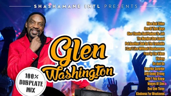 Shashamane - Glen Washington Dubplate Mix [11/16/2017]