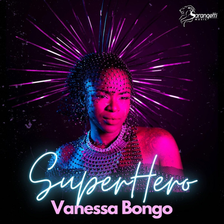 Vanessa Bongo - Superhero