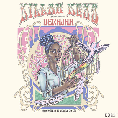 Killah Keys presents Derajah - Everything Is Gonna Be OK