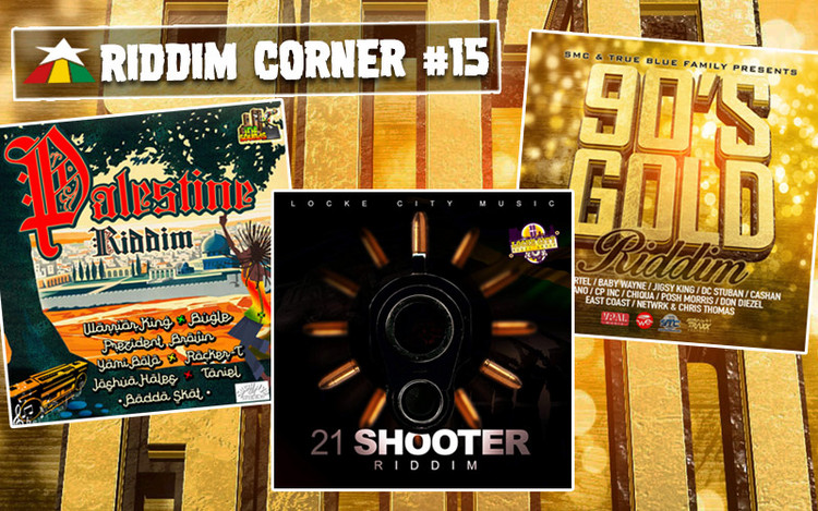 Reggaeville Riddim Corner #15