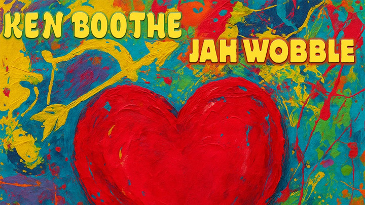 Ken Boothe x Jah Wobble - A Song For You [6/5/2025]