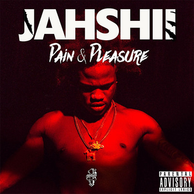 Jahshii - Pain & Pleasure