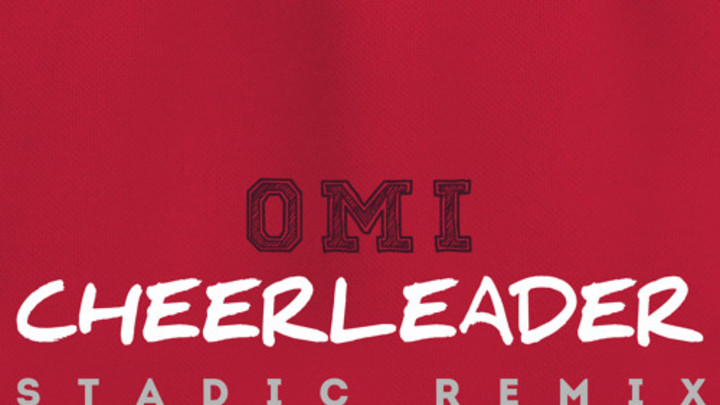 OMI - Cheerleader (Stadic Soca RMX) [7/1/2015]