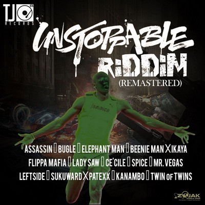 Various Artists - Unstoppable Riddim (Remastered)