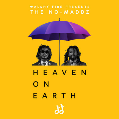 The No-Maddz - Heaven On Earth
