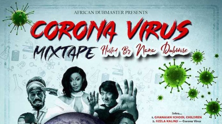 Corona Virus Mixtape by Nana Dubwise [3/20/2020]