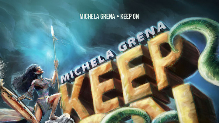 Michela Grena - Keep On [9/28/2018]