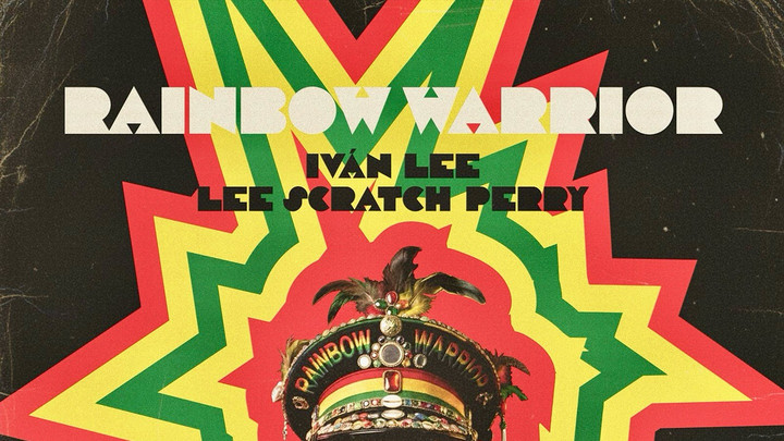 Ivan Lee feat. Lee 'Scratch' Perry - Rainbow Warrior [12/4/2025]