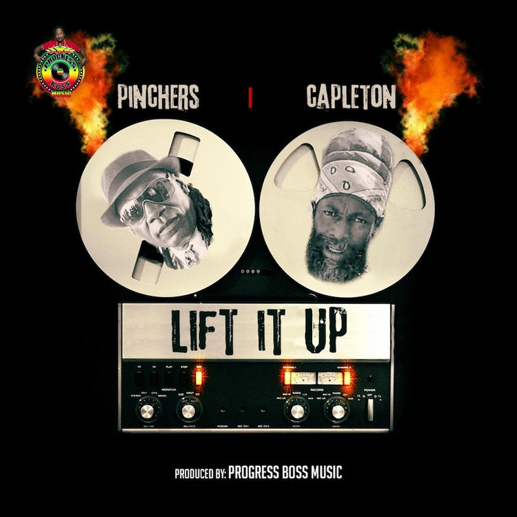 Pinchers feat. Capleton - Lift It Up