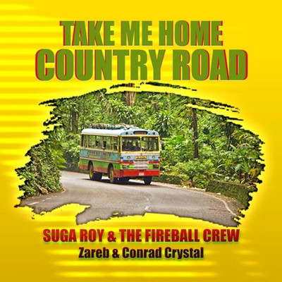 Suga Roy & The Fireball Crew feat. Conrad Crystal & Zareb