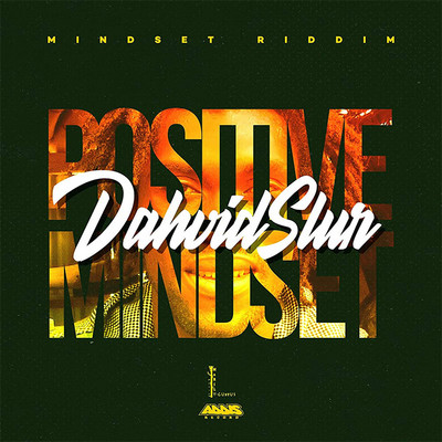 Dahvid Slur - Positive Mindset