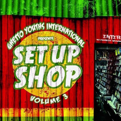 Various Artists - Set Up Shop Volume 3