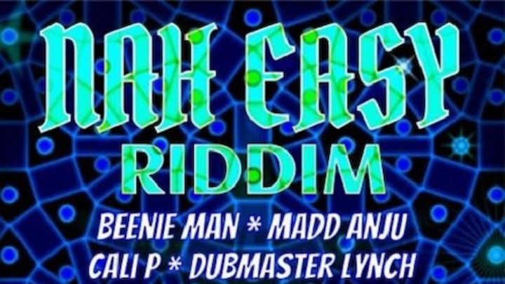 Nah Easy Riddim Selection [1/20/2020]